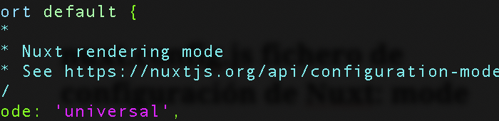nuxt.config.js fichero de configuración de Nuxt: mode